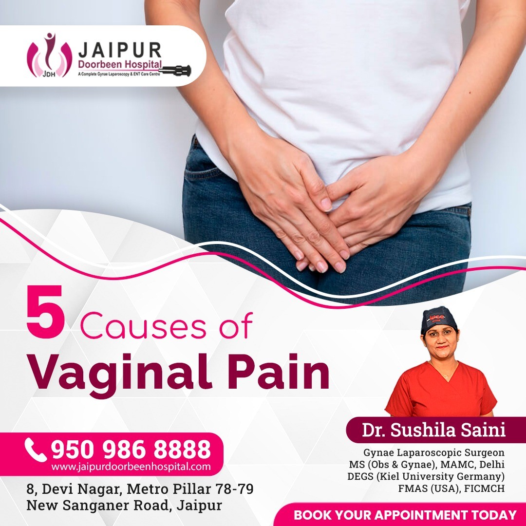 5 Causes of Vaginal Pain