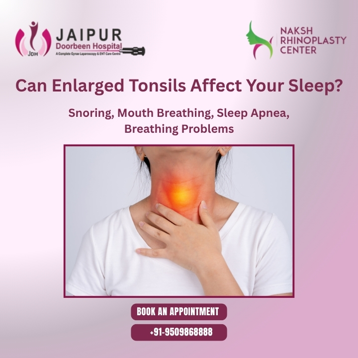 Can Enlarged Tonsils Affect Your Sleep?